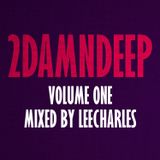 Lee Charles - 2DamnDeep Volume 1