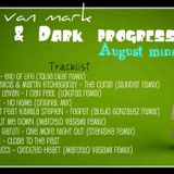 Mix Van Mark_-_Deep&Dark_Progressive_August_miniset