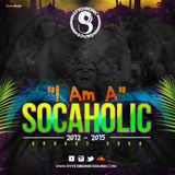 SYYCHRONIC SOUND – I AM A SOCAHOLIC