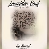 LOW RIDER SOUL