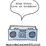 Alex Dimou-Live at LockRoom-STREAM-30-05-2014