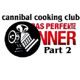 Cannibal Cooking Club (Live PA) @ Das Perfekte Dinner Part 2 - Treibhaus Gaggenau - 18.06.2011