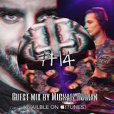 Axelo Official Podcast 014- Guest mix by (Michael Burian)【AVAILBLE ON ITUNES】