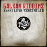 Balkan Riddims - Sweet love-Sensimilia