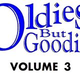 Oldies But Goodies: Vol 3