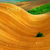 # 027 Kirill Matveev - Siesta (2011)