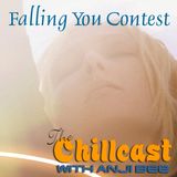Chillcast #287: Falling You Contest