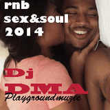 DjDMA-RNB SEX & SOUL 2014