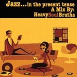 Jazz...in the present tense, Vol. 1