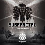 //Reloading-Podcast//-Chapt.151-Guest-Subfractal (Frakture Audio..)