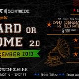 Go Hard Or Go Home 2.0 Live Set
