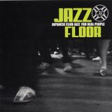 Jap jazz floor mix