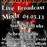 The Admiral (Dj Schranzwahn) - Hard Destruction (04.05.12)@mixlr.com