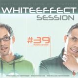 Stroke 69 - Whiteeffect Session - ep 39