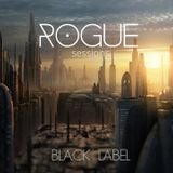 Rogue Sessions-Black Label (Feb '16)