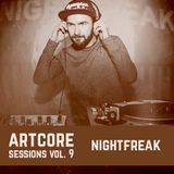 Nightfreak - Artcore Sessions vol. 9