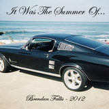 It Was The Summer Of....