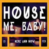 Vivaviva - House Me, Baby!