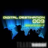 Digital Destination 009 Trancecast