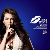Brad James Presents...Hush Events Vol 6