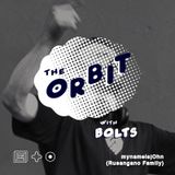 The Orbit w/Bolts: mynameisjOhn Guest Mix (Mar 2016)