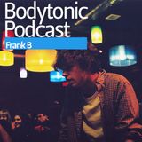 Bodytonic Podcast - Frank B