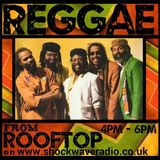 REGGAE from rooftop for shockwave radio 2nd may 2015... 2 hours of reggae
