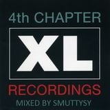 XL Recordings - The Fourth Chapter - Mixed by Smuttysy