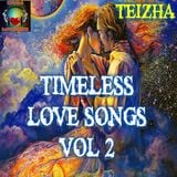 ♬♥ TIMELESS LOVE SONGS VOL 2 ♥♬
