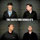 THE CASTLE MIX SERIES N°5 - C.R.S.T.