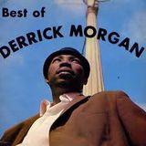 DERRICK MORGAN SPOTLIGHT MIX