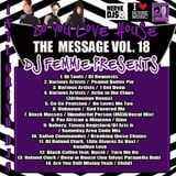 DJ FEMMIE PRESENTS DO YOU LOVE HOUSE VOL. 18 THE MESSAGE @11 PM EPIC
