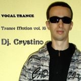 DJ. CRYSTINO - Trance Motion vol. 16