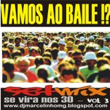 vamos ao baile setmix 3 da série se vira nos 30 - rio de janeiro