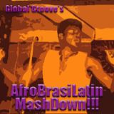Global Groove's AfroBrasiLatin Mashdown