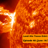 Landi Mix - Trance Orbit Podcast Episode 46 (June _ 14_2013)