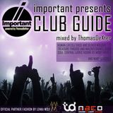 IMPORTANT presents: CLUB GUIDE