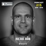 DJ Richie Don – House and Bass Podcast #115 – April 2016