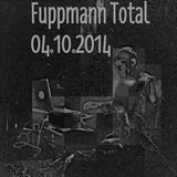 Peter Fuppmann Total, Villa Wuller 04.10.2014
