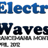 Electronic Waves - Episode 002 (Trancemania Monthly Sessions)