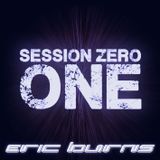 Eric Burns - Session Zero One - December 2012 (Part2)