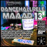 DANCEHALLPELE MAAAD PT 13