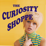 CURIOSITY SHOPPE SHOW # 1 - 25th September 2014