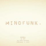 MINDFUNK - ANOMALi Live DJ Set @ Café Curieux, 7 February 2015