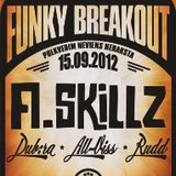 Funky Breakout Podcast #1 (A.Skillz Special)