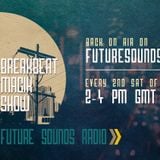 Marcus Ezra - Breakbeat Magik August Episode 9 - Future Sounds Radio