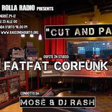 Funk and Rolla /Cut And Paste /di DJ RASH : FAT FAT CORFUNK