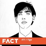 Tiga. FACT mix 411