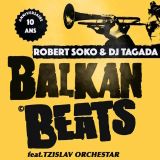 DJ Tagada presents Balkan Beats Paris 10 Years Birthday