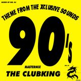 Theme from the xclusive sounds mr.gj's 90's mix - The clubking